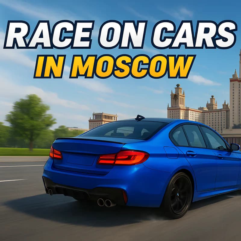 Race On Cars in Moscow